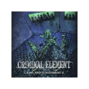 Criminal Element - Crime and Punishment II Image