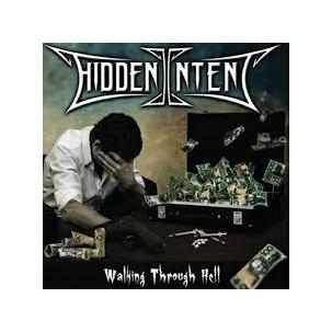 Hidden Intent ‎– Walking Through Hell Image