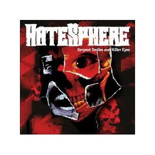 Hatesphere - Serpent Smiles and Killer Eyes Image